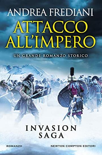 Attacco all'impero (Invasion Saga Vol. 2)